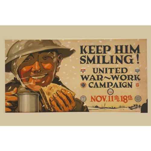 Keep Him Smiling! United War-Work Campaign, Nov. 11th To 18th.