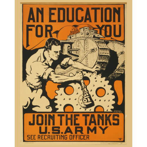 An Education For You Join The Tanks U.S. Army /, 1919
