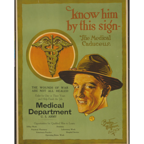 Know Him By This Sign - The Medical Caduceus The Wounds Of War Are Not All Healed /, 1919