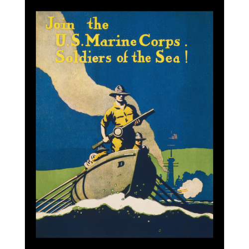 Join The U.S. Marine Corps Soldiers Of The Sea!, circa 1914