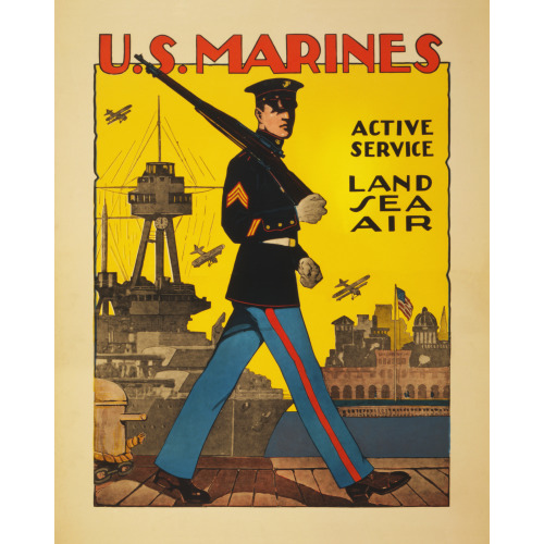 U.S. Marines - Active Service - Land, Sea, Air, circa 1914