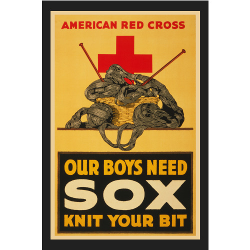 Our Boys Need Sox - Knit Your Bit American Red Cross., circa 1914