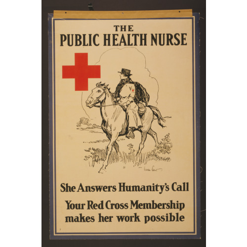 The Public Health Nurse She Answers Humanity's Call : Your Red Cross Membership Makes Her Work...