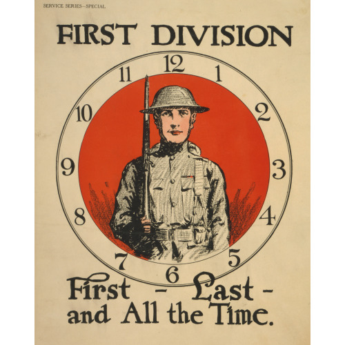 First Division First - Last - And All The Time., 1918