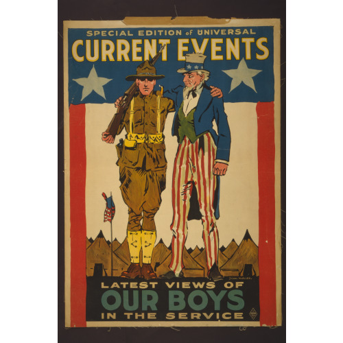 Special Edition Of Universal Current Events Latest Views Of Our Boys In The Service /, circa 1916