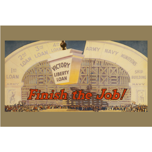 Finish The Job!, 1917