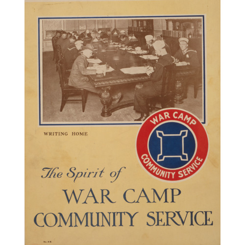 The Spirit Of War Camp Community Service, 1917
