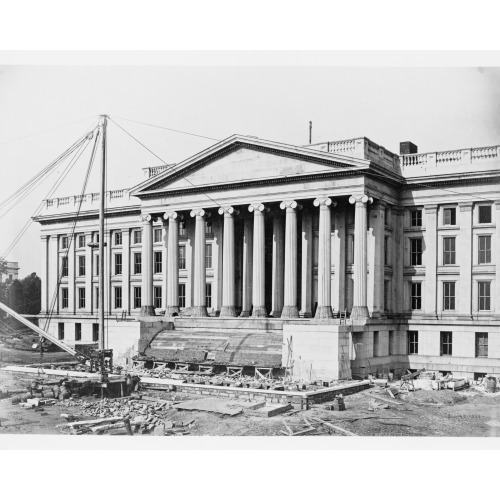 Construction Of The United States Treasury Building, Washington, D.C., Showing Construction Of...