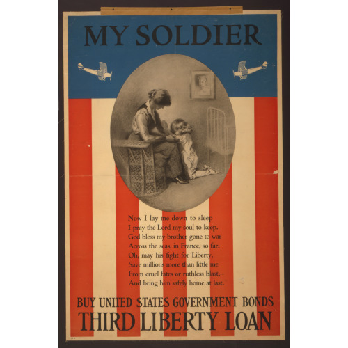 My Soldier Buy United States Government Bonds--Third Liberty Loan /, 1917