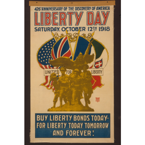426th Anniversary Of The Discovery Of America, Liberty Day, Saturday, October 12th, 1918 Buy...