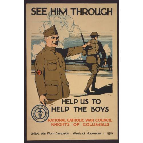 See Him Through--Help US To Help The Boys, 1918