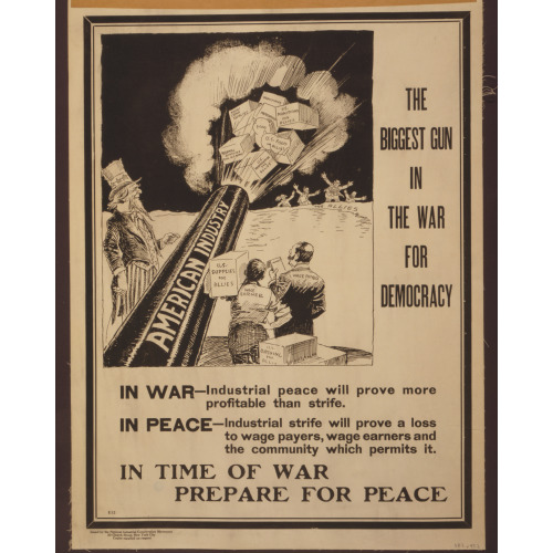 The Biggest Gun In The War For Democracy, 1917