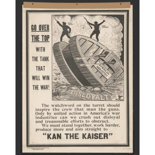Go Over The Top With The Tank That Will Win The War!, 1917