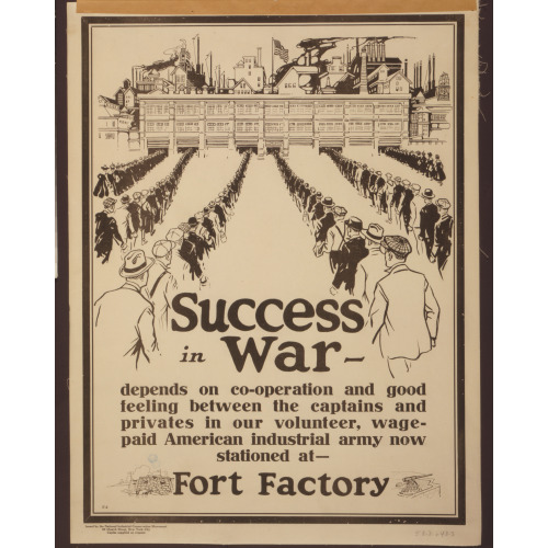 Success In War - Depends On Co-Operation And Good Feeling Between The Captains And Privates In...