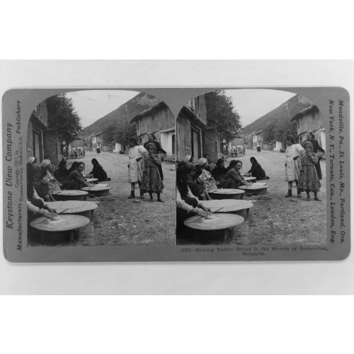 Making Native Bread In The Streets Of Berkovitsa, Bulgaria, 1911