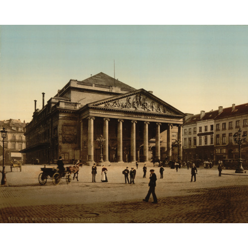 Royal Theatre, Brussels, Belgium, circa 1890