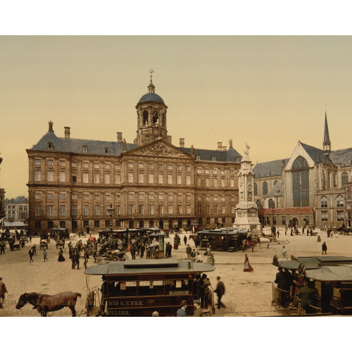 The Square, Palace, And Church, Amsterdam, Holland, circa 1890