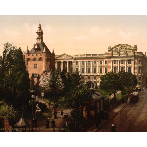 Capitol And Public Gardens, Toulouse, France, circa 1890