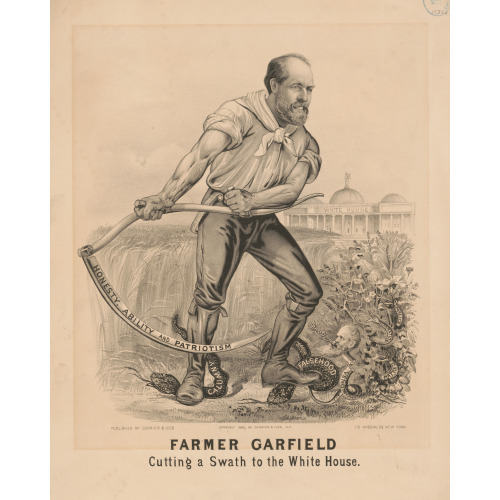 Farmer Garfield: Cutting A Swath To The White House, 1880