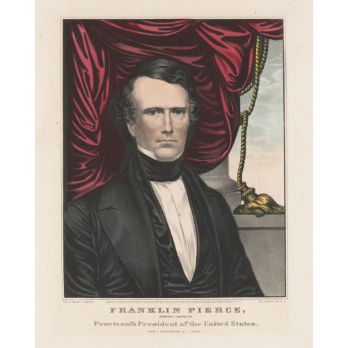 Franklin Pierce: Democratic Candidate For Fourtheenth President Of The United States, 1852