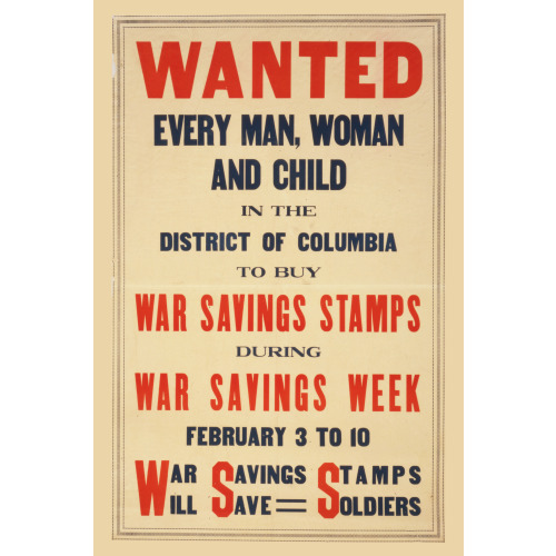 War Savings Week February 3 to 10, Stamps Save Soldiers, 1917