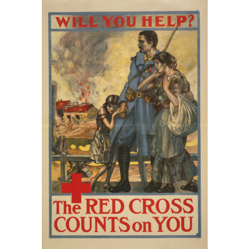 Will You Help? The Red Cross Counts On You, 1917