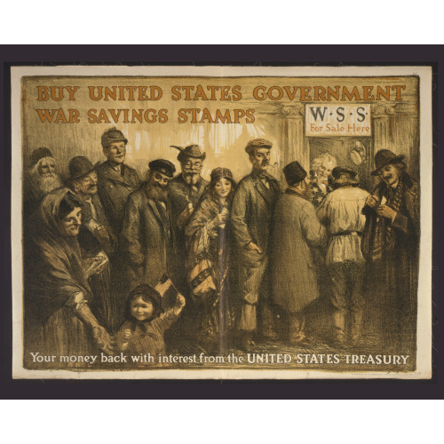 Buy United States Government War Savings Stamps Your Money Back With Interest From The United...