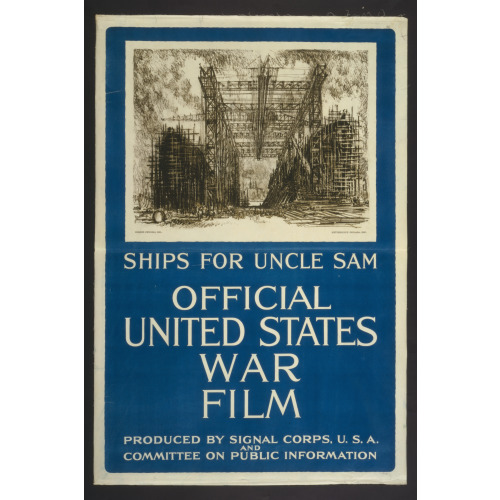 Ships For Uncle Sam--Official United States War Film, 1917