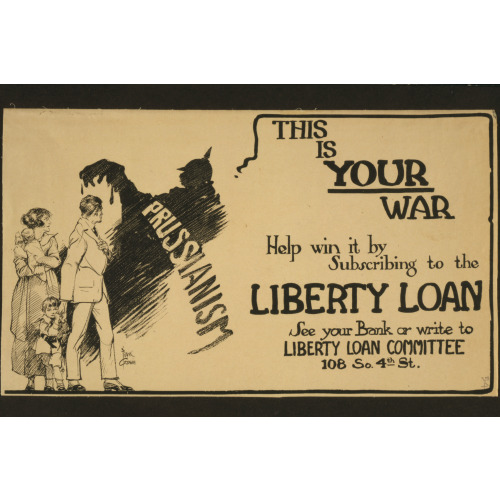 This Is Your War Help Win It By Subscribing To The Liberty Loan /, 1917
