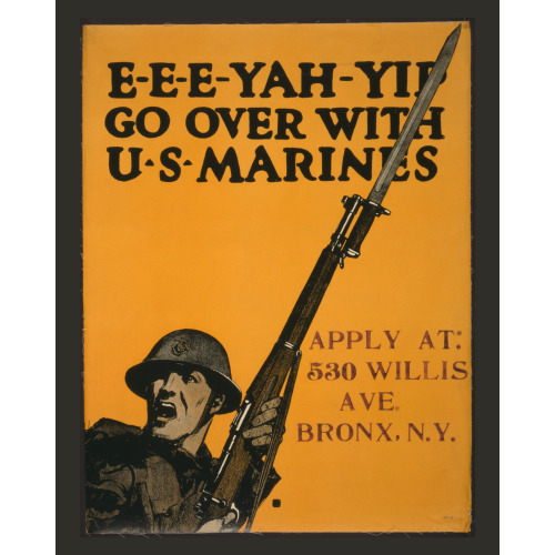 E-E-E-Yah-Yip Go Over With U.S. Marines., 1917