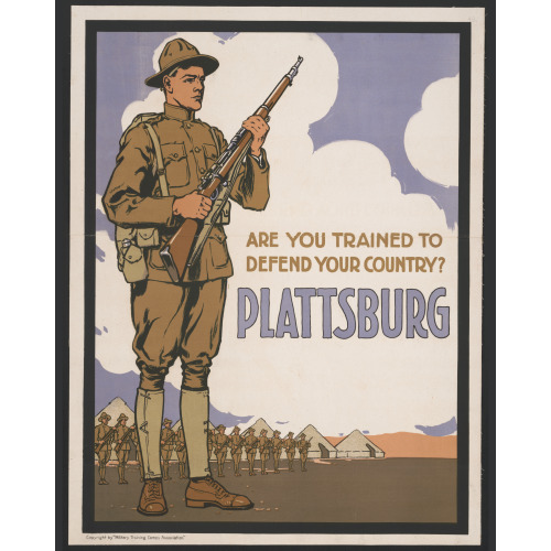 Are You Trained To Defend Your Country? Plattsburg Sic, 1917