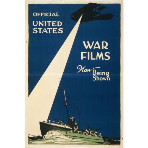 Official United States War Films Now Being Shown, 1917