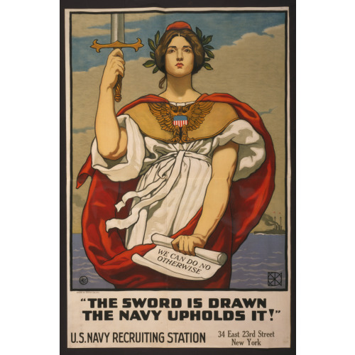 The Sword Is Drawn, The Navy Upholds It!, 1917
