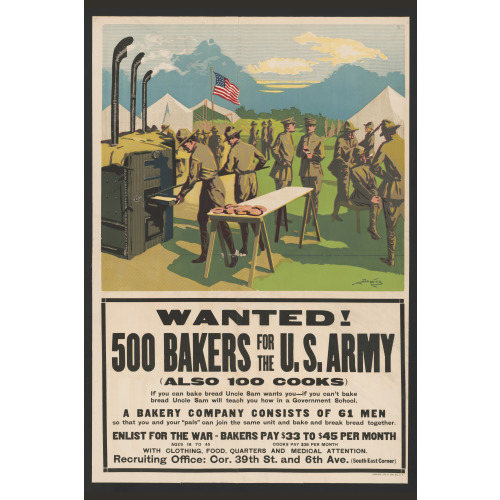 Wanted! 500 Bakers For The U.S. Army, (Also 100 Cooks), 1917