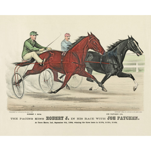 The Pacing King Robert J. In His Race With Joe Patchen: At Terre Haute, Ind., September 6th...