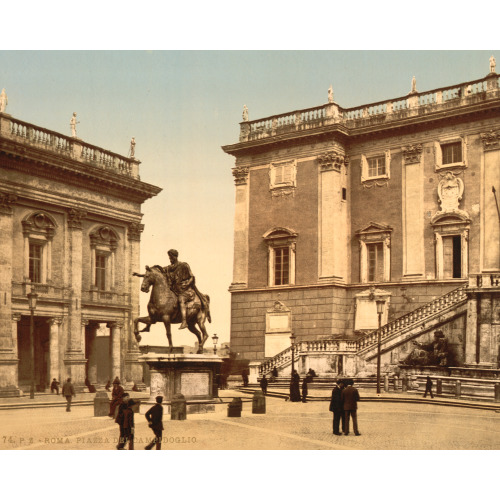 The Capitoline, The Piazza, Rome, Italy, circa 1890