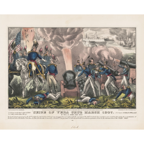 Siege Of Vera Cruz March 1847: By The U.S. Army And Navy, 1847