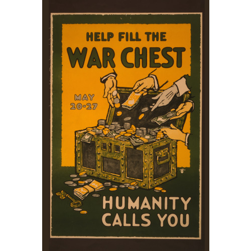 Help Fill The War Chest Humanity Calls You, May 20-27 /