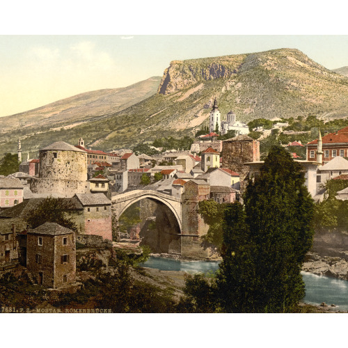 Mostar, Romer Bridge, Herzegowina, Austro-Hungary, circa 1890