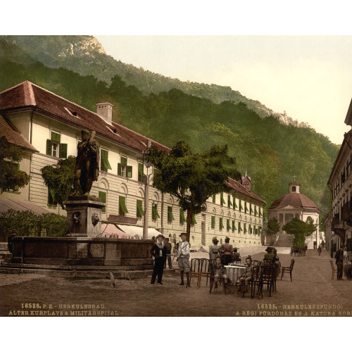 Old Kurplatz And Military Hospital, Herkulesfurdo, Hungary, Austro-Hungary, circa 1890