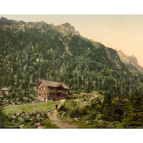 Hotel Gemse, Tatra, Austro-Hungary, circa 1890