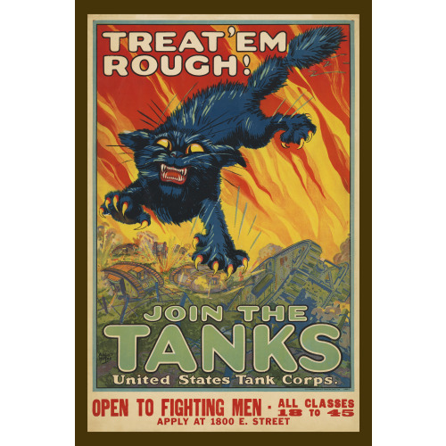 Treat 'em Rough - Join The Tanks United States Tank Corps /, 1917