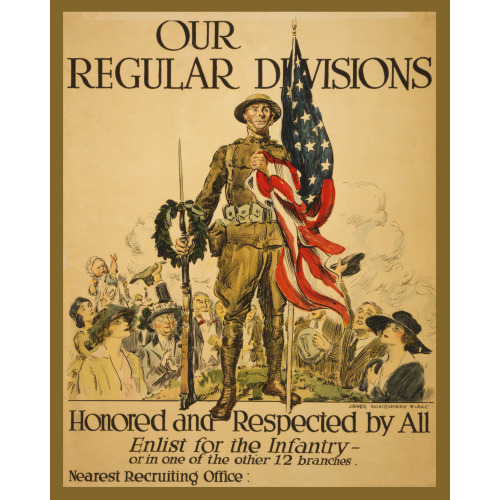 Our Regular Divisions, Honored And Respected By All, 1918