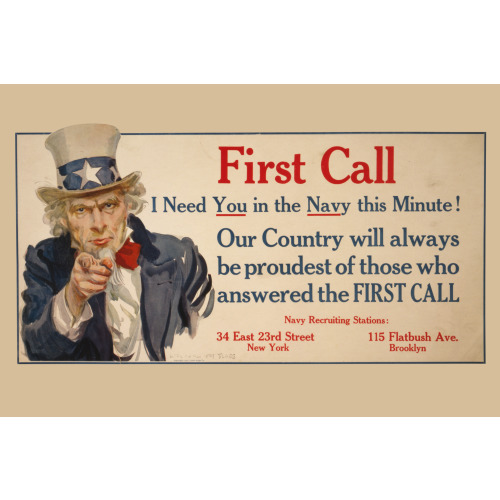 First Call - I Need You In The Navy This Minute! 1917