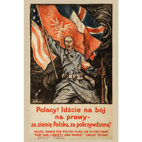 Poles! Under The Polish Flag, On To The Fight - 