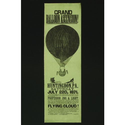 Grand Balloon Ascension! Huntingdon, Pa., Saturday, July 22d, 1871