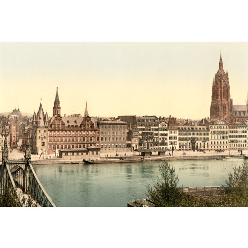 Untermainquai, Saalhof And Cathedral, Frankfort On Main (I.E. Frankfurt Am Main), Germany, circa...