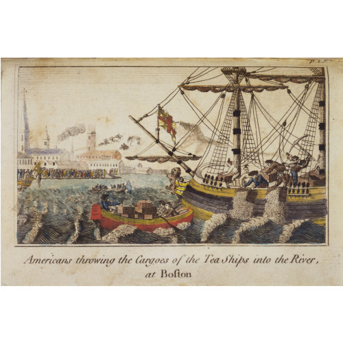 Americans Throwing The Cargoes Of The Teaships Into The River, At Boston, 1789