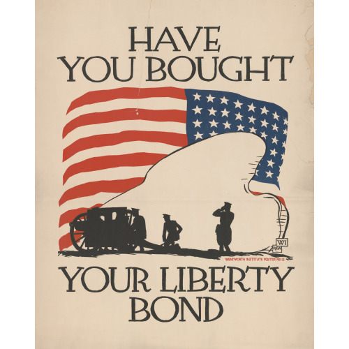 Have You Bought Your Liberty Bond, 1918