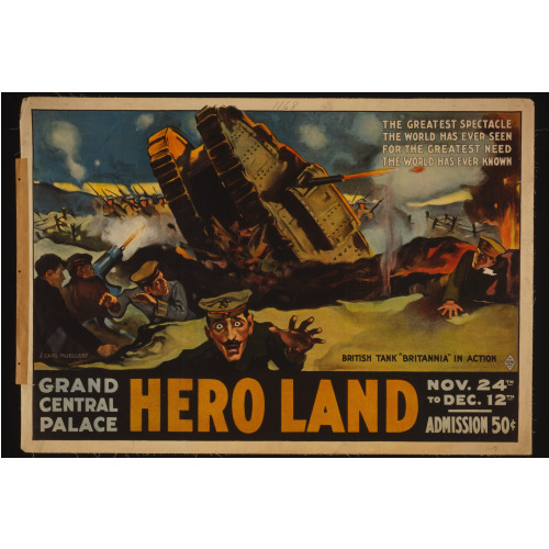 Hero Land The Greatest Spectacle The World Has Ever Seen For The Greatest Need The World Has...